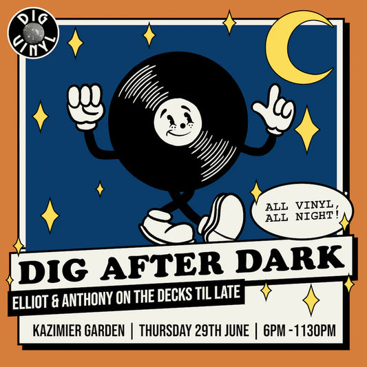 Dig After Dark #4 - 29 June 2023
