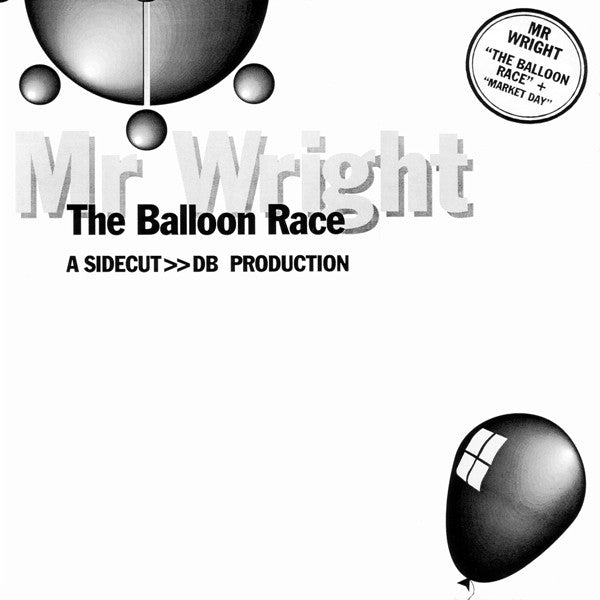 Mr. Wright : The Balloon Race (12")