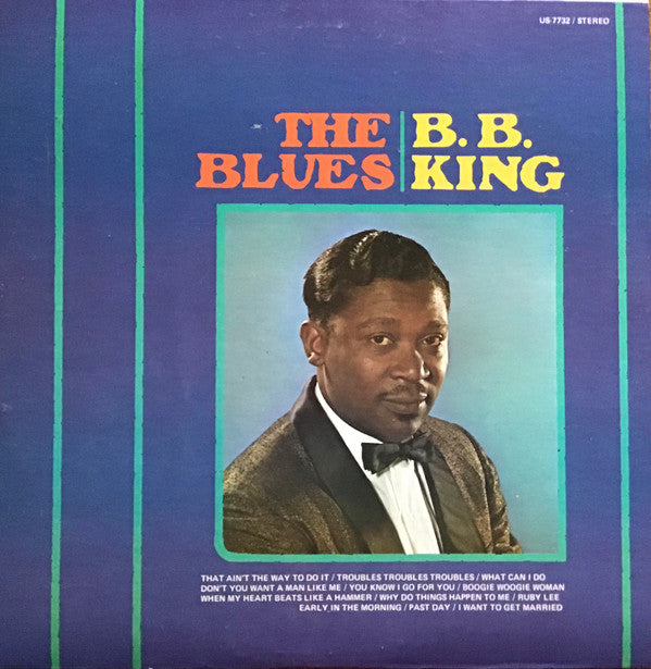 B. B. King* : The Blues (LP, Album, RE)