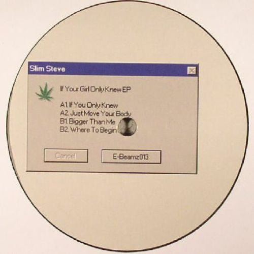 Slim Steve : If Your Girl Only Knew (12", EP)