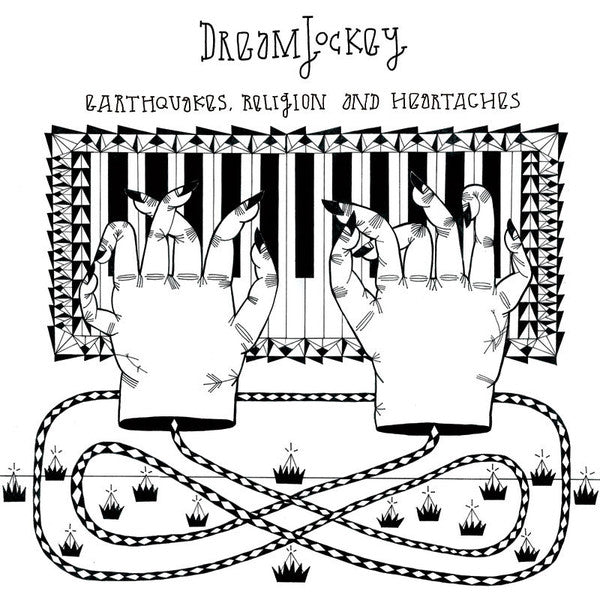DreamJockey : Earthquakes, Religion And Heartaches (LP)