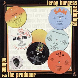 Leroy Burgess : Leroy Burgess Anthology (Volume 2: The Producer) (2xLP, Comp)