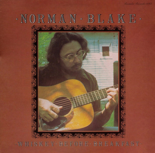 Norman Blake (2) : Whiskey Before Breakfast (LP, Album, RE)