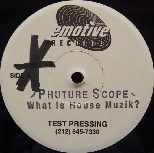 Phuture Scope : What Is House Muzik? (12", TP)