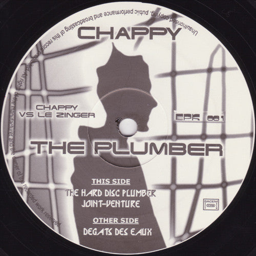 Chappy The Plumber : Chappy Vs. Le Zingueur (12")