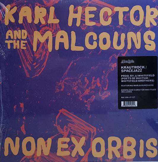Karl Hector And The Malcouns : Non Ex Orbis (LP, Album)
