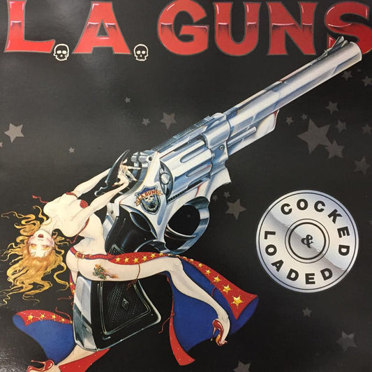 L.A. Guns : Cocked & Loaded (LP, Album)