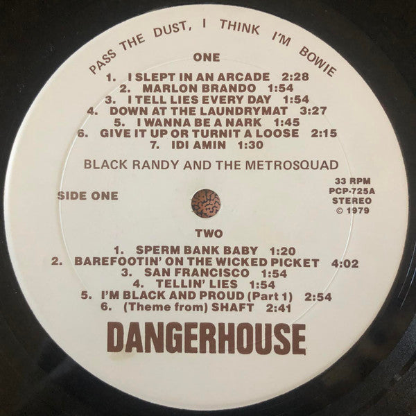 Black Randy And The Metrosquad* : Pass The Dust, I Think I'm Bowie. (LP, Album)