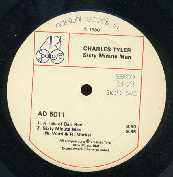 Charles Tyler : Sixty Minute Man (LP, Album)