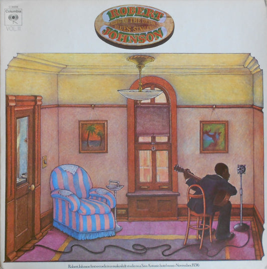 Robert Johnson : King Of The Delta Blues Singers Vol. II (LP, Comp, Mono)