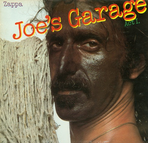 Zappa* : Joe's Garage Act I (LP, Album)