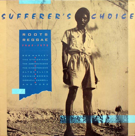 Various : Sufferer's Choice - Roots Reggae 1968-1973 (LP, Comp)