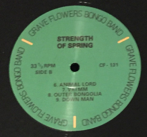 Grave Flowers Bongo Band : Strength of Spring (LP, Album)