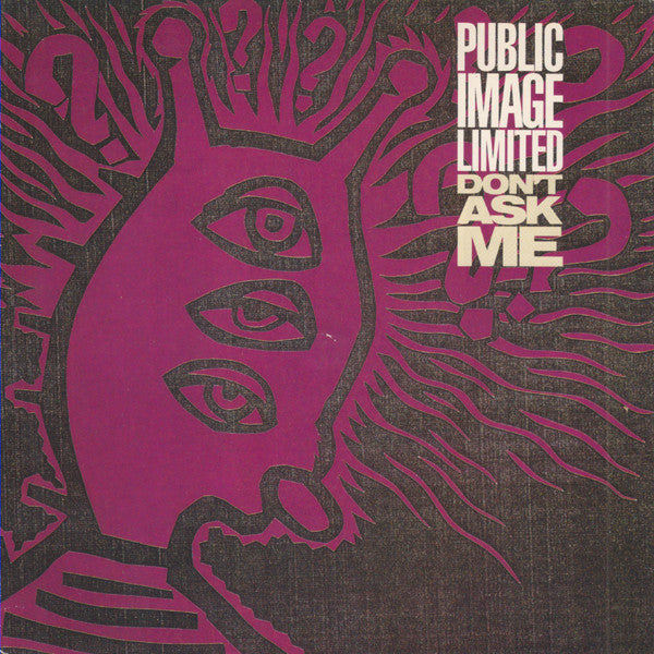 Public Image Limited : Don't Ask Me (7", Single, Inj)