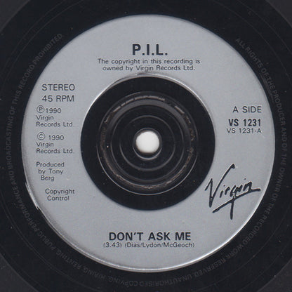 Public Image Limited : Don't Ask Me (7", Single, Inj)
