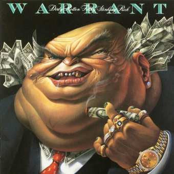 Warrant : Dirty Rotten Filthy Stinking Rich (LP, Album)