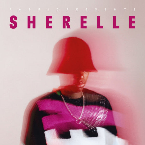 Sherelle (2) : Fabric Presents SHERELLE (2xLP, Comp)
