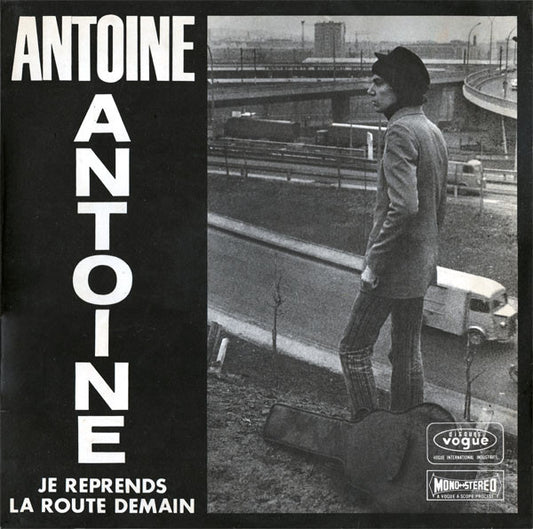 Antoine (2) : Je Reprends La Route Demain (LP, Album)