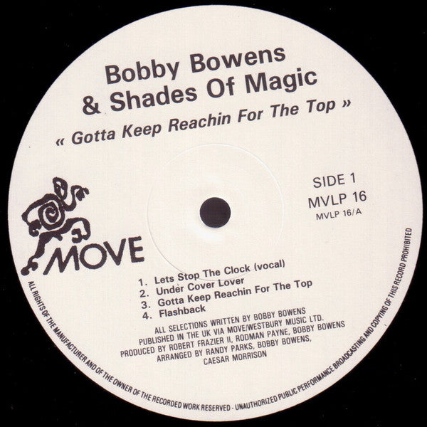 Bobby Bowens & Shades Of Magic : Gotta Keep Reachin' For The Top (LP, Album)