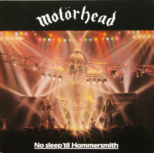Motörhead : No Sleep 'til Hammersmith (LP, Album)