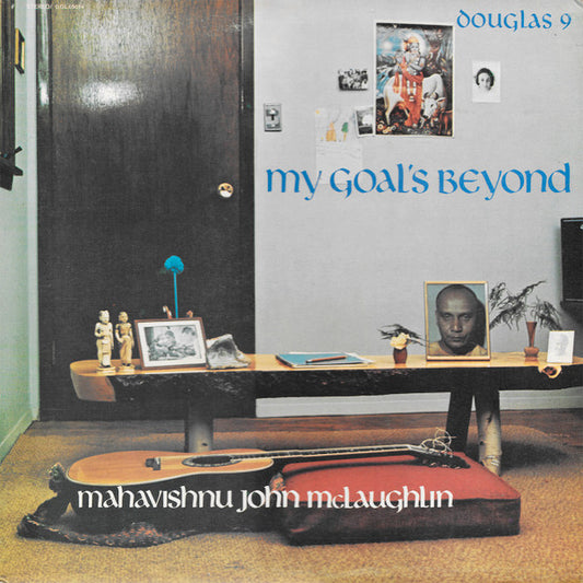 Mahavishnu John McLaughlin* : My Goal's Beyond (LP, Album, Gat)