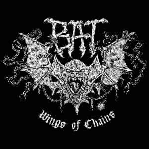 Bat (9) : Wings Of Chains (LP, RE)