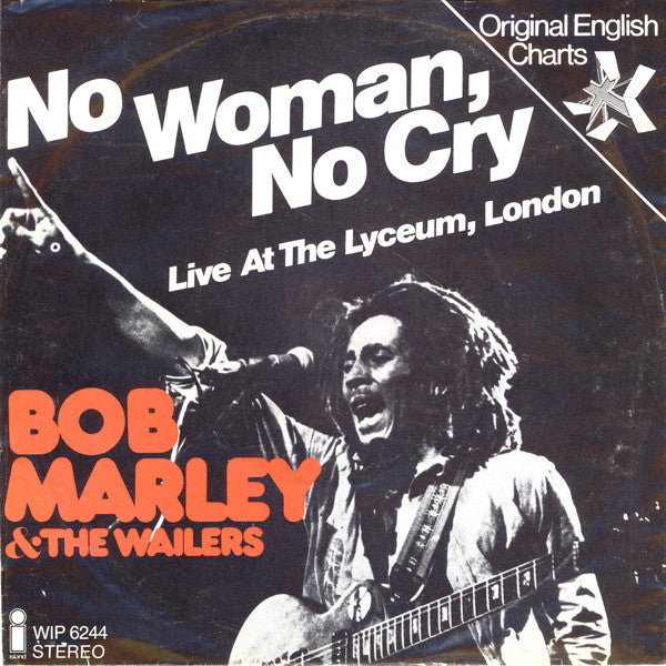 Bob Marley & The Wailers : No Woman, No Cry (7", RP)