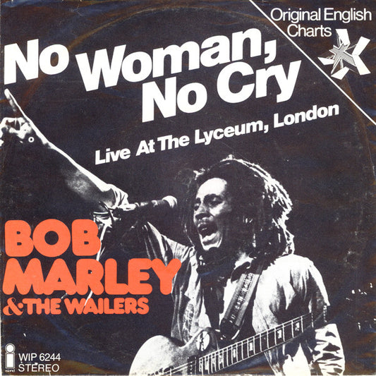 Bob Marley & The Wailers : No Woman, No Cry (7", RP)