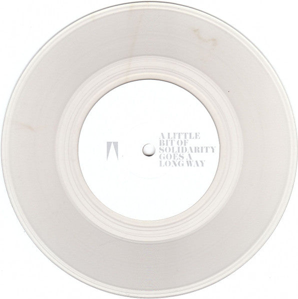 And So I Watch You From Afar : Set Guitars To Kill / A Little Bit Of Solidarity Goes A Long Way (7", Cle)