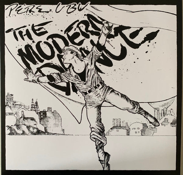 Pere Ubu : The Modern Dance (LP, Album, RE)