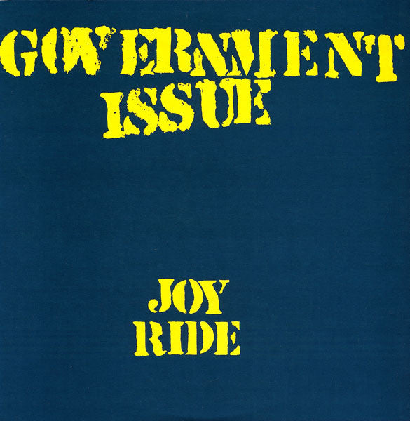 Government Issue : Joy Ride (LP, RE)