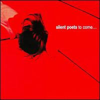 Silent Poets : To Come... (2x12", Album)