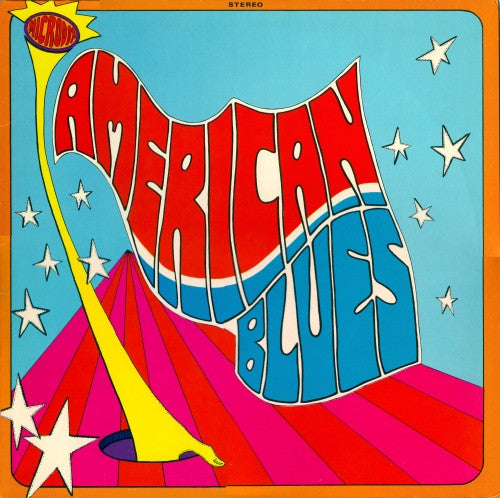 American Blues : Is Here (LP, Album, Unofficial)