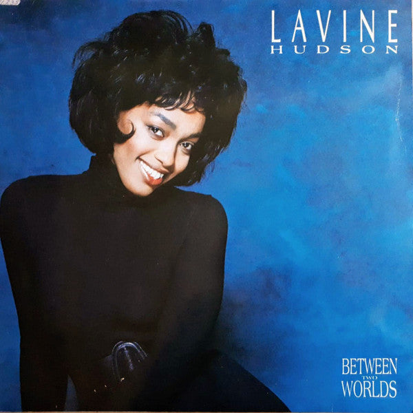 Lavine Hudson : Between Two Worlds (LP, Album)
