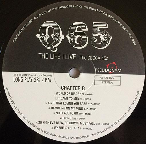 Q65 : The Life I Live - The Decca 45's (LP, Comp, Mono, RM)