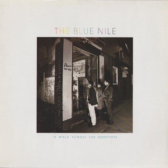 The Blue Nile : A Walk Across The Rooftops (LP, Album, RE)