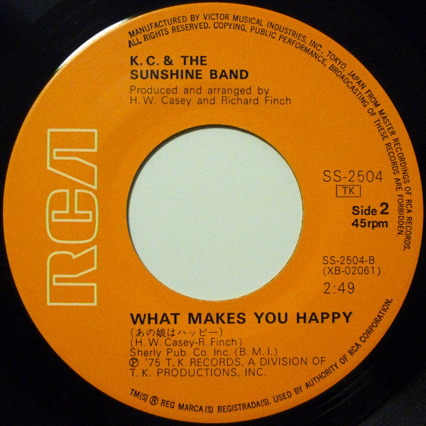 K. C. & The Sunshine Band* : That's The Way (I Like It) / What Makes You Happy (7", Single)
