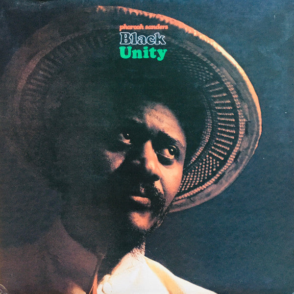 Pharoah Sanders / Black Unity