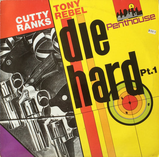 Cutty Ranks / Tony Rebel : Die Hard Pt. 1 (LP, Album)