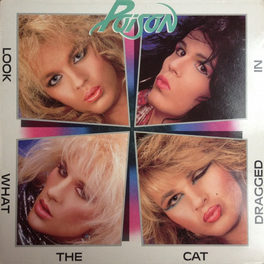 Poison (3) : Look What The Cat Dragged In (LP, Album)