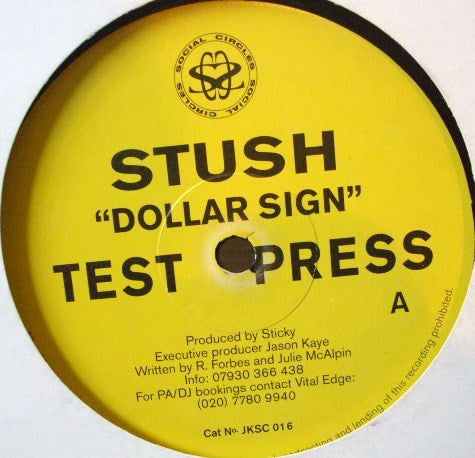 Stush : Dollar Sign (12", TP)
