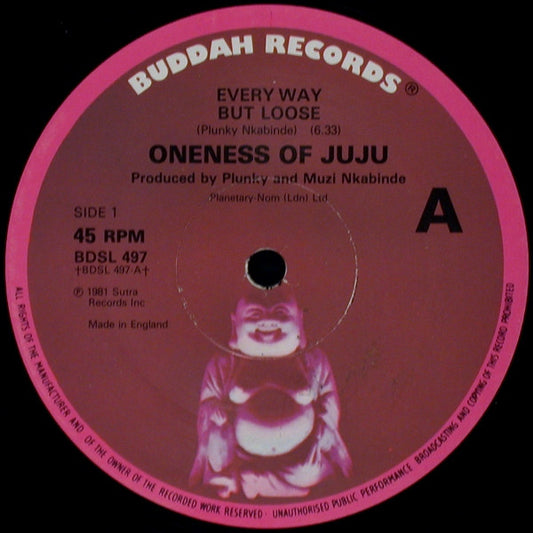 Oneness Of Juju : Every Way But Loose (12", Single)