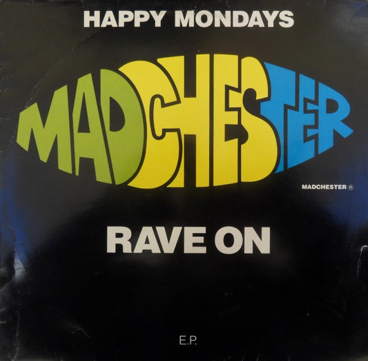 Happy Mondays : Madchester Rave On (12", EP)