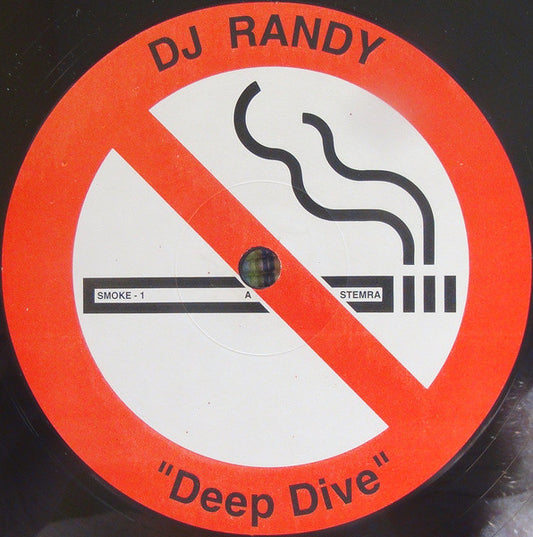 DJ Randy : Deep Dive / Deception (12")
