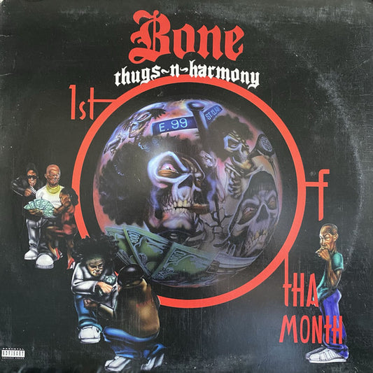 Bone Thugs-N-Harmony : 1st Of Tha Month (12")