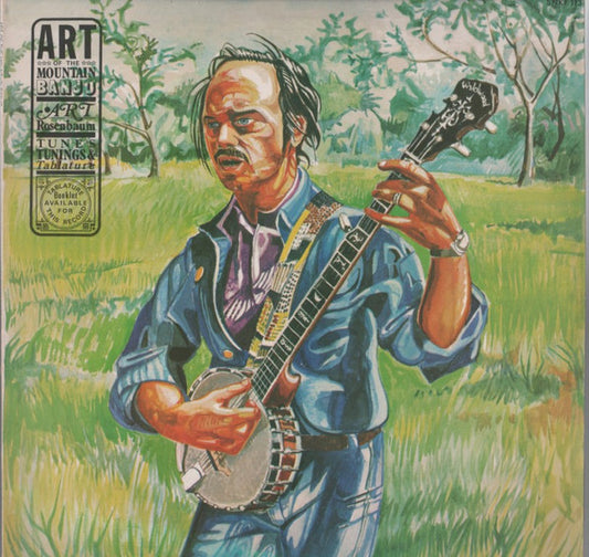 Art Rosenbaum : The Art Of The Mountain Banjo (LP, Album, Yel)