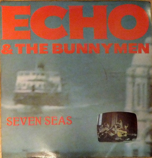 Echo & The Bunnymen : Seven Seas (7", Single, Sil)