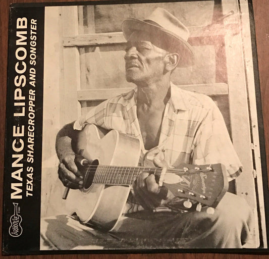 Mance Lipscomb : Texas Sharecropper And Songster (LP, Album)