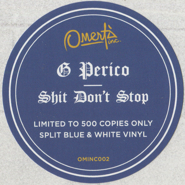 G Perico : Shit Don't Stop (LP, Ltd, Mixtape, Num, Blu)