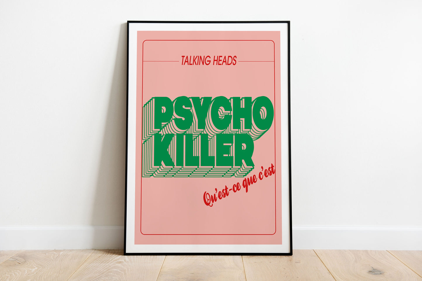 Talking Heads Psycho Killer - Art Print